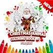 Christmas Animal Coloring Book for Kids