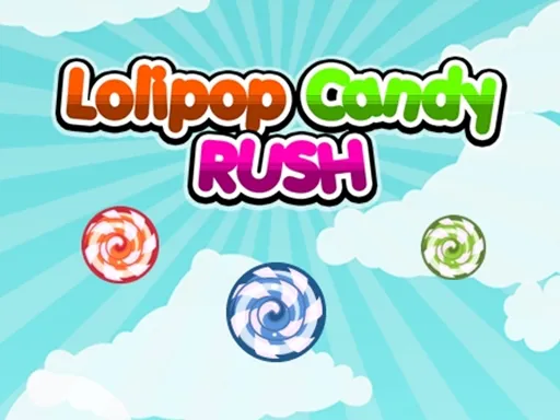 Lolipop Candy Rush