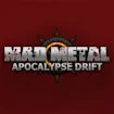 Mad Metal: Apocalypse Drift