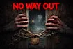 No Way Out