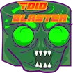 Toid Blaster